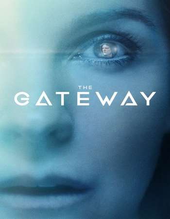 https://imgshare.info/images/2018/02/14/The-Gateway-2018-Web-DL-Download.jpg