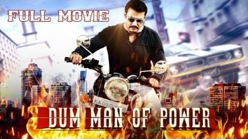 Dum Man Of Power 2018 Hindi Dubbed 720p HDRip x264