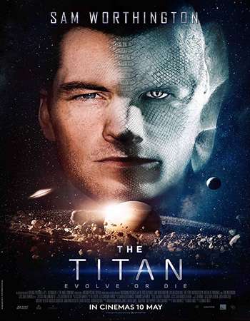 The Titan 2018 Full English Movie Download