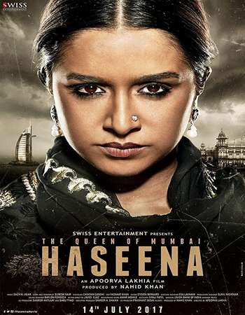 Haseena Parkar 2017 Full Hindi Movie HDRip Download