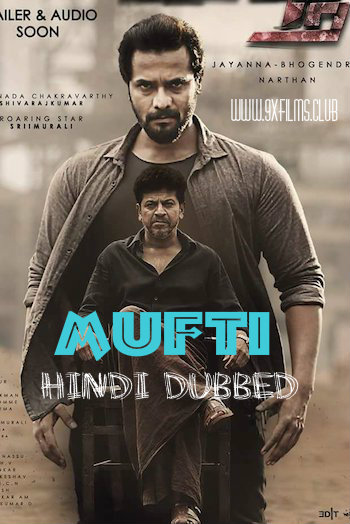 Mufti 2018 Hindi Dubbed Full Movie Download
