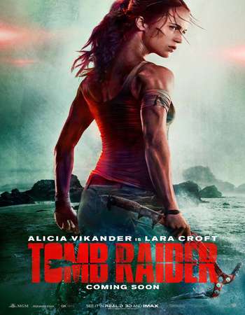 Tomb Raider 2018 Full English Movie BRRip Download