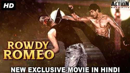 Rowdy Romeo 2018 Hindi Dubbed 300MB HDRip 480p