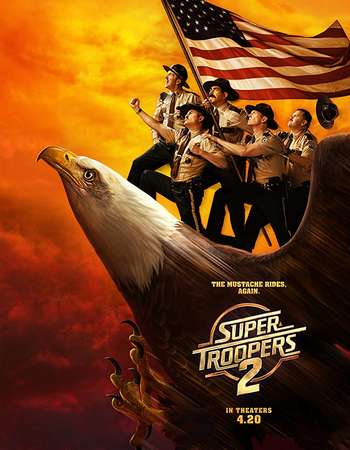 Super Troopers 2 2018 English 720p Web-DL 750MB ESubs