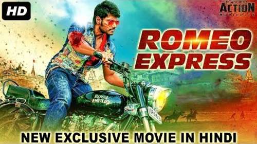 Romeo Express 2018 Hindi Dubbed 300MB HDRip 480p