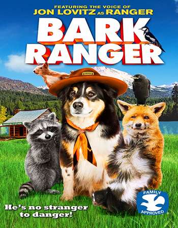 Bark Ranger 2015 Hindi Dual Audio WEBRip Full Movie 480p Download
