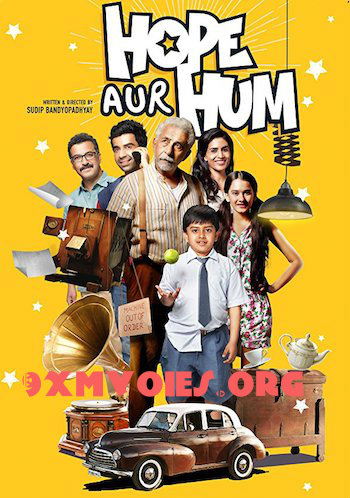 Hope Aur Hum 2018 Hindi Full Movie Download