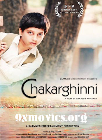 Chakarghinni 2018 Hindi Full Movie Download