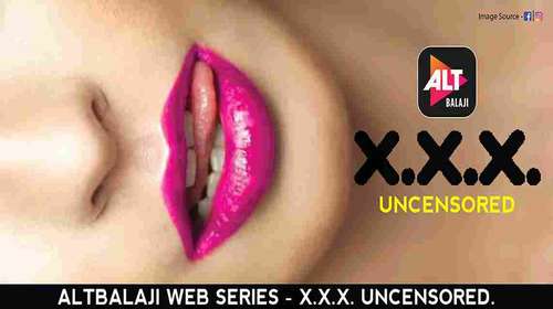 X X X Uncensored 2018 Hindi Season 01 Complete 720p HDRip ESubs