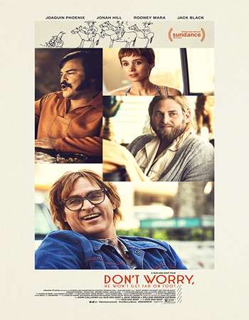 Dont Worry He Wont Get Far on Foot 2018 Full English Movie BRRip 300mb Download