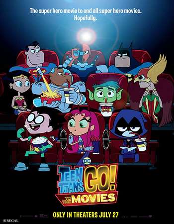 Teen Titans Go To the Movies 2018 Full English Movie 720p Download