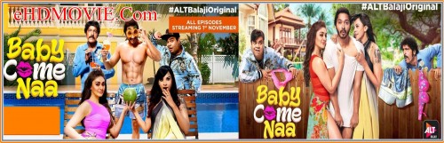 18-Alt-Balaji-Baby-Come-Naa-2018.jpg
