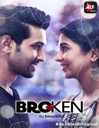 Broken 2018 Hindi Season 01 Complete 720p HDRip x264