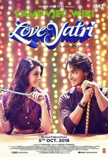 Loveyatri - The Journey Of Love 2018 Hindi Full Movie Download