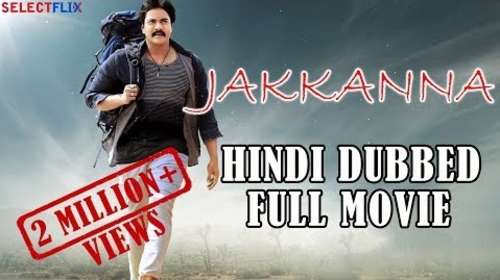 Jakkanna 2018 Hindi Dubbed Full Movie 480p Download
