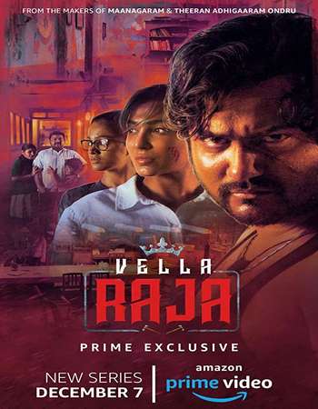 Vella Raja 2018 Hindi Season 01 Complete 800MB HDRip 480p