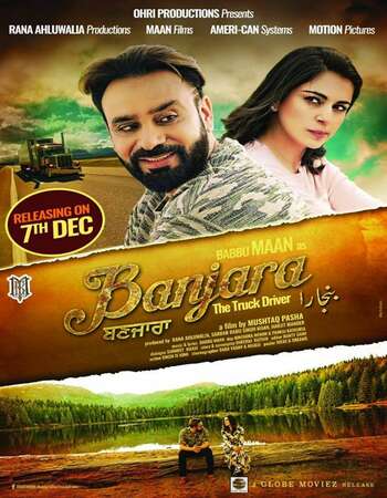 Banjara The truck driver 2018 Full Punjabi Movie 720p pDVDRip Download