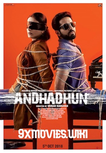 Andhadhun 2018 Hindi 720p HDRip 999mb  9xmovies