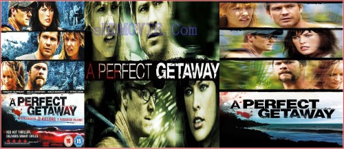 A-Perfect-Getaway-2009.jpg