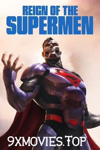 Reign of the Supermen 2019 English Movie Download