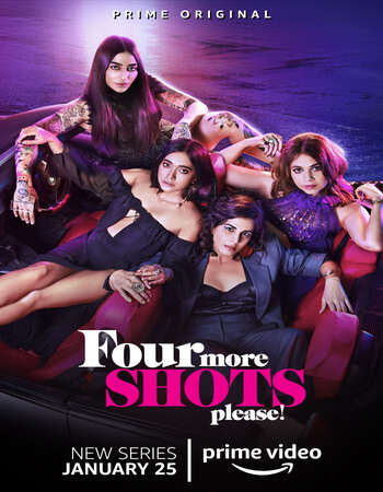 Four More Shots Please 2019 Hindi Season 01 Complete 720p HDRip MSubs