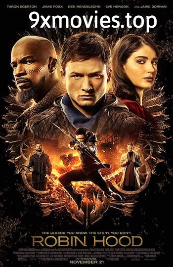 Robin Hood 2018 English Full Movie Download