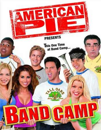 American Pie Presents Band Camp 2005 Hindi Dual Audio Web-DL Full Movie Download