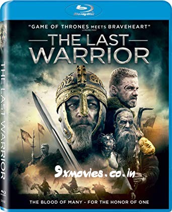 The Last Warrior 17 Dual Audio Hindi 7p Bluray 900mb 9xmovies