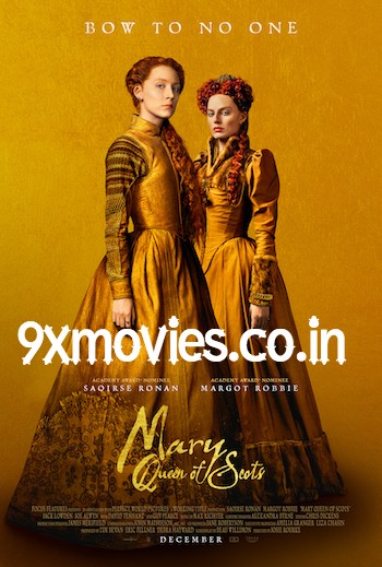 Mary Queen of Scots 2018 English Bluray Movie Download