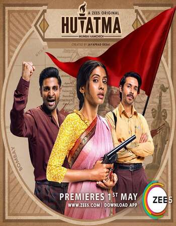 Hutatma 2019 Hindi S01 WEB Series Complete 720p HDRip x264