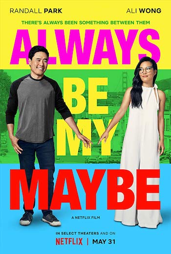 Always Be My Maybe 2019 Dual Audio Hindi Movie Download