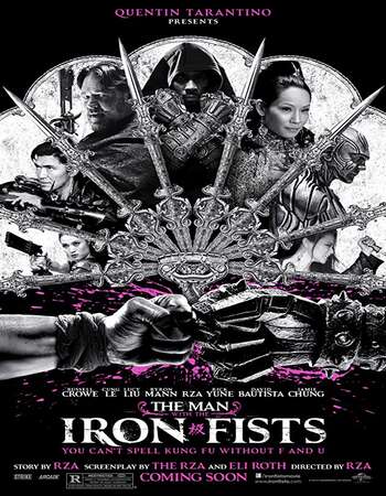 The Man with the Iron Fists 2012 Hindi Dual Audio BRRip Full Movie 720p Download