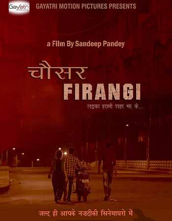 Chousar Firangi 2019 Full Hindi Movie 720p HDRip Download