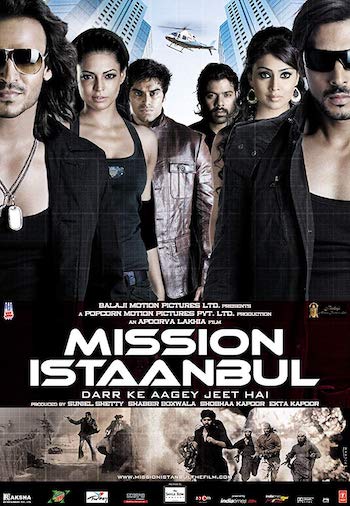 Mission Istaanbul - Darr Ke Aagey Jeet Hai 2008 Hindi Movie Download