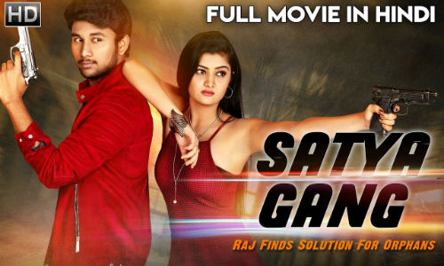 Satya Gang 2019 Hindi Dubbed 300MB HDRip 480p