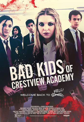 Bad Kids Of Crestview Academy 2017 Dual Audio Hindi Bluray Movie Download