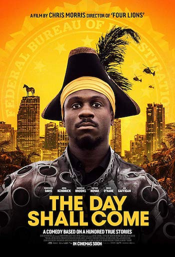 The Day Shall Come 2019 English Movie Download