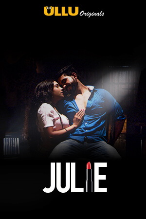 Julie 2019 S01 Hindi All Episodes Download