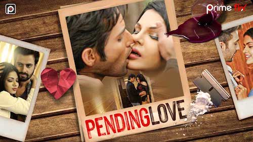 Pending Love S01 Hindi All Episodes Download