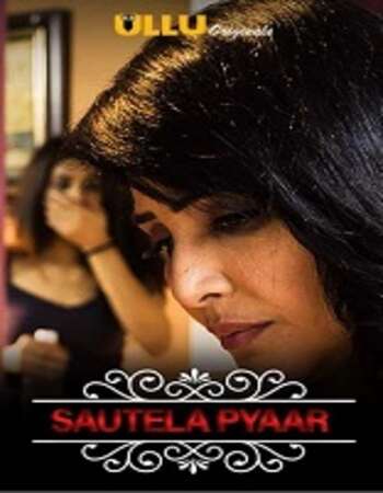 Charmsukh (Sautela Pyaar) 2019 Hindi S01 ULLU WEB Series 720p HDRip x264