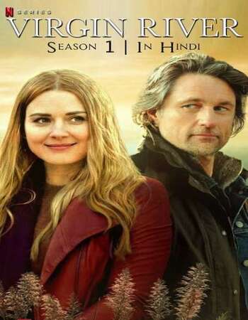 Virgin River Hindi Dual Audio Web-DL Full Netflix Season 01 Download