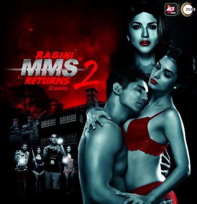 Ragini MMS Returns Season 02 Hindi All Episodes Download