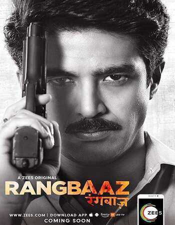 Rangbaaz Phirse 2019 Hindi Season 02 Complete 720p HDRip x264