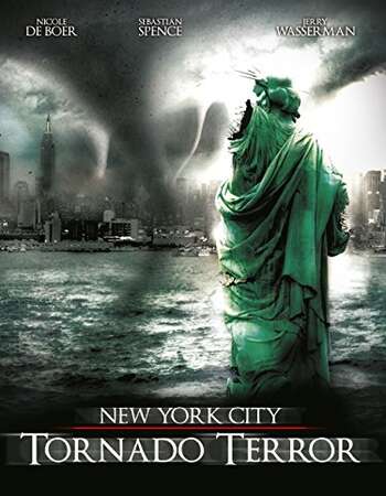NYC Tornado Terror 2008 Hindi Dual Audio BRRip Full Movie 720p Download