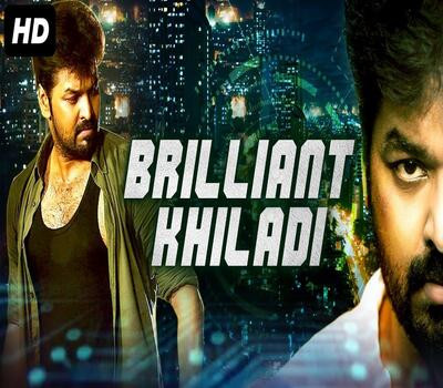 Brilliant Khiladi 2019 Hindi Dubbed Movie Download