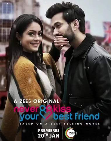 Never Kiss Your Best Friend Season 01 Hindi All Episodes Download