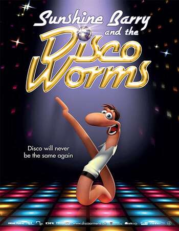 Sunshine Barry And The Disco Worms 2008 Hindi Dual Audio BRRip Full Movie 720p Download