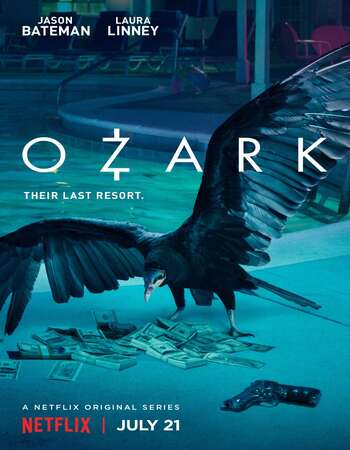 Ozark S01 Complete Hindi Dual Audio 720p Web-DL ESubs