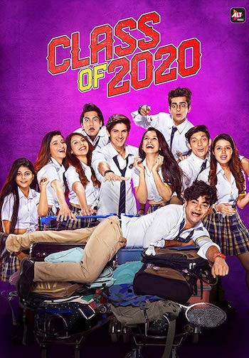 Class Of 2020 Season 02 Hindi All Episodes Download