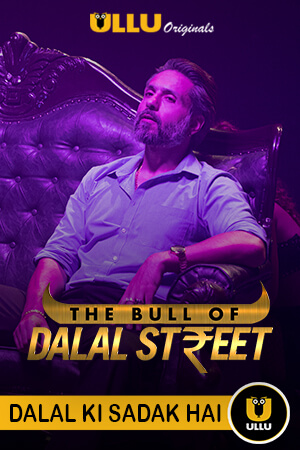 The Bull Of Dalal Street 2020 Hindi S03 ULLU WEB Series 720p HDRip x264